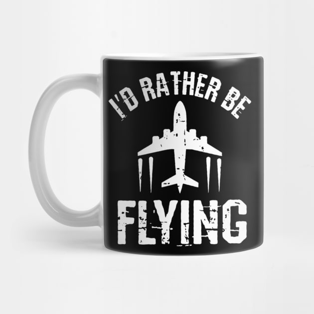 I'd Rather Be Flying Airplane Pilot by benangbajaart